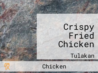 Crispy Fried Chicken