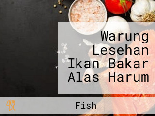 Warung Lesehan Ikan Bakar Alas Harum