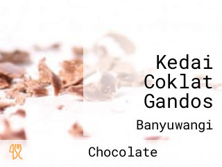 Kedai Coklat Gandos