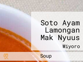 Soto Ayam Lamongan Mak Nyuus