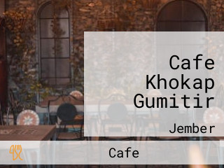 Cafe Khokap Gumitir