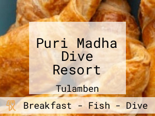 Puri Madha Dive Resort