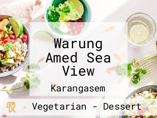 Warung Amed Sea View