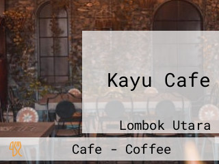 Kayu Cafe