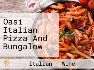 Oasi Italian Pizza And Bungalow