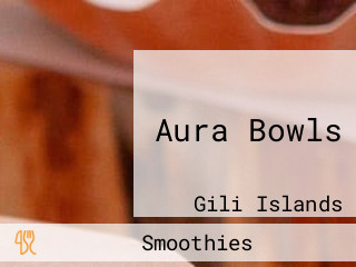 Aura Bowls