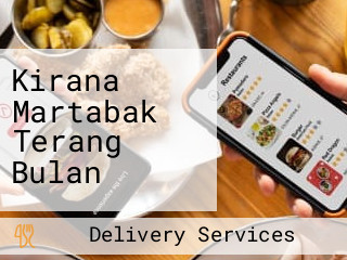 Kirana Martabak Terang Bulan