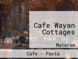 Cafe Wayan Cottages