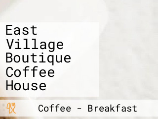 East Village Boutique Coffee House