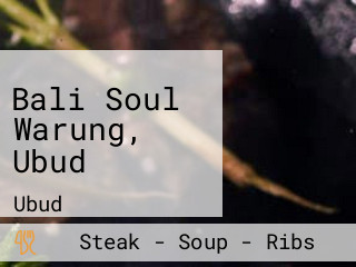 Bali Soul Warung, Ubud