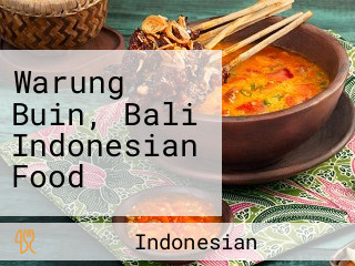 Warung Buin, Bali Indonesian Food