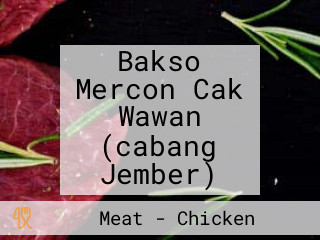 Bakso Mercon Cak Wawan (cabang Jember)