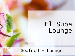 El Suba Lounge