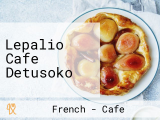 Lepalio Cafe Detusoko