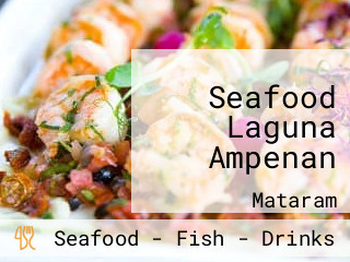 Seafood Laguna Ampenan