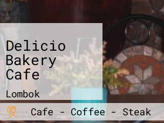 Delicio Bakery Cafe