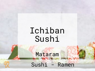 Ichiban Sushi