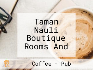 Taman Nauli Boutique Rooms And