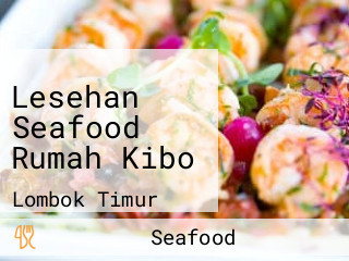 Lesehan Seafood Rumah Kibo