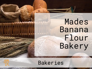 Mades Banana Flour Bakery