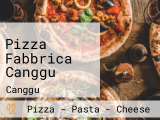 Pizza Fabbrica Canggu