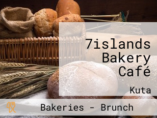 7islands Bakery Café