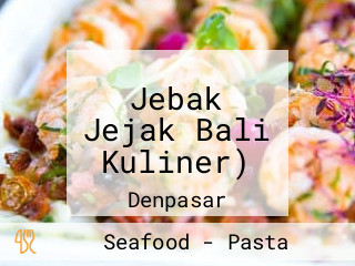 Jebak Jejak Bali Kuliner)