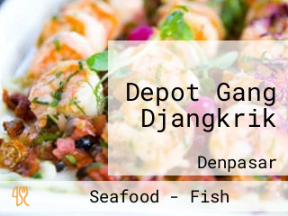 Depot Gang Djangkrik