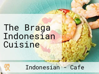 The Braga Indonesian Cuisine