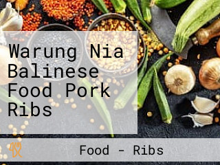 Warung Nia Balinese Food Pork Ribs