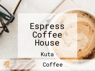 Espress Coffee House