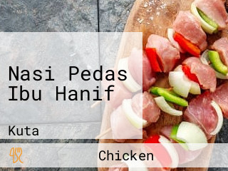 Nasi Pedas Ibu Hanif