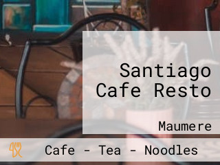 Santiago Cafe Resto