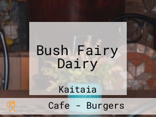 Bush Fairy Dairy