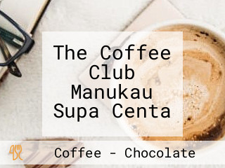 The Coffee Club Manukau Supa Centa