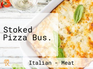 Stoked Pizza Bus.