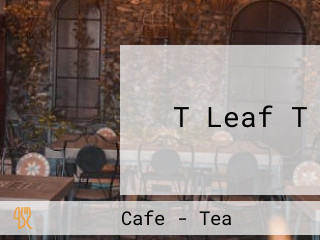 T Leaf T