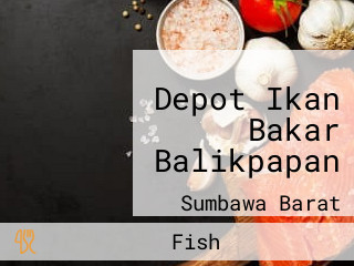 Depot Ikan Bakar Balikpapan