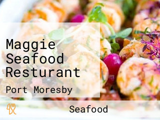 Maggie Seafood Resturant