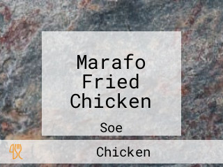 Marafo Fried Chicken