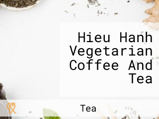 Hieu Hanh Vegetarian Coffee And Tea