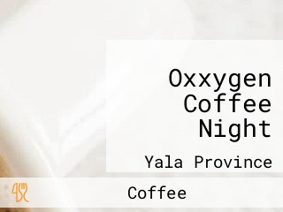 Oxxygen Coffee Night