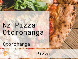 Nz Pizza Otorohanga