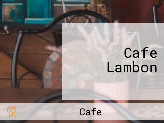 Cafe Lambon