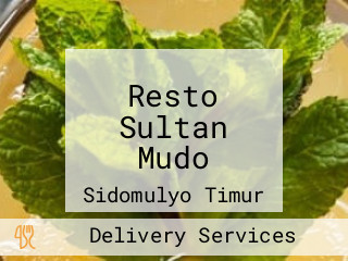 Resto Sultan Mudo