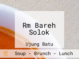 Rm Bareh Solok