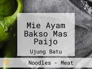 Mie Ayam Bakso Mas Paijo