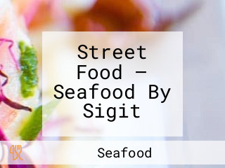 Street Food — Seafood By Sigit