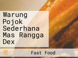 Warung Pojok Sederhana Mas Rangga Dex