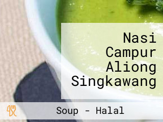 Nasi Campur Aliong Singkawang